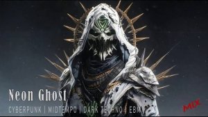 Dark Techno / EBM / Industrial Bass Mix 'Neon Ghost'