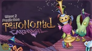 ПАРАНОРМАЛЬНЫЙ КАРНАВАЛ - ФАНАТСКАЯ 2 ВОЛНА (МАЖОРНЫЙ) (My Singing Monsters, Мои Поющие Монстры)