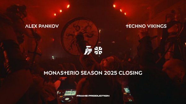 ALEX PANKOV представляет TECHNO VIKINGS @ Monasterio Season 2025