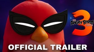 Angry Birds 3 в кино (Трейлер 2026)