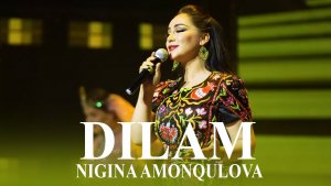 Nigina Amonqulova - Dilam   نگینه امانقلوا - دلم