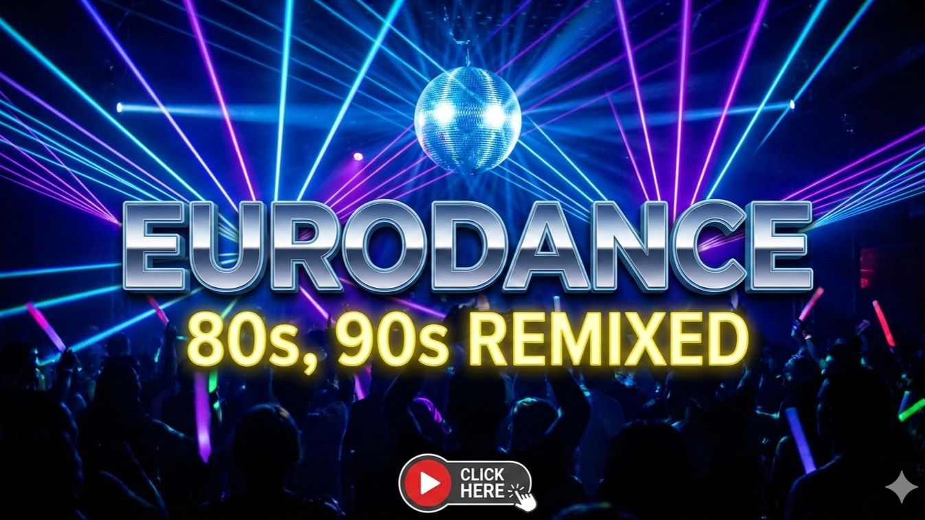 Eurodance / Суперские ремиксы песен  80-х и 90-х годов.