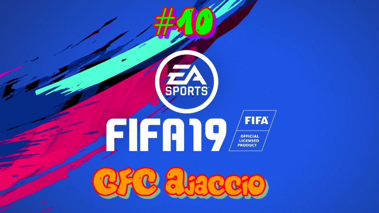 Fifa 19. GFC Ajaccio #10 Сезон окончен, ждем ЛЧ