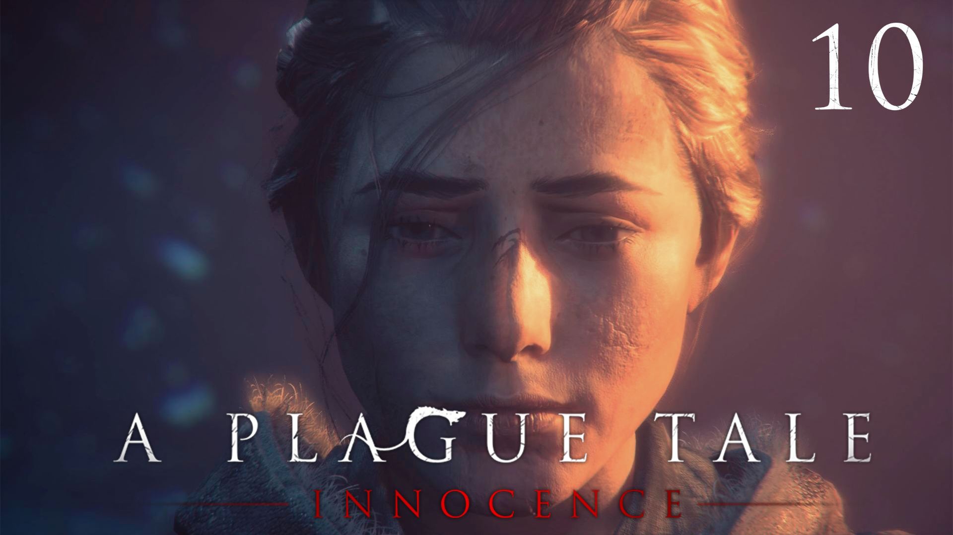 A PLAGUE TALE: INNOCENCE #10 Возвращение | Прохождение