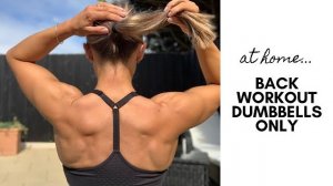 Caroline Girvan - BACK WORKOUT AT HOME ｜ Dumbbells Only