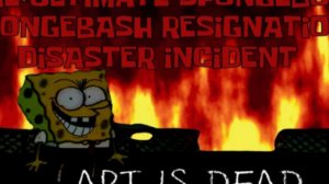 [OLD TAKE] The Ultimate SpongeBob SpongeBash Resignation Incident Circa 2009