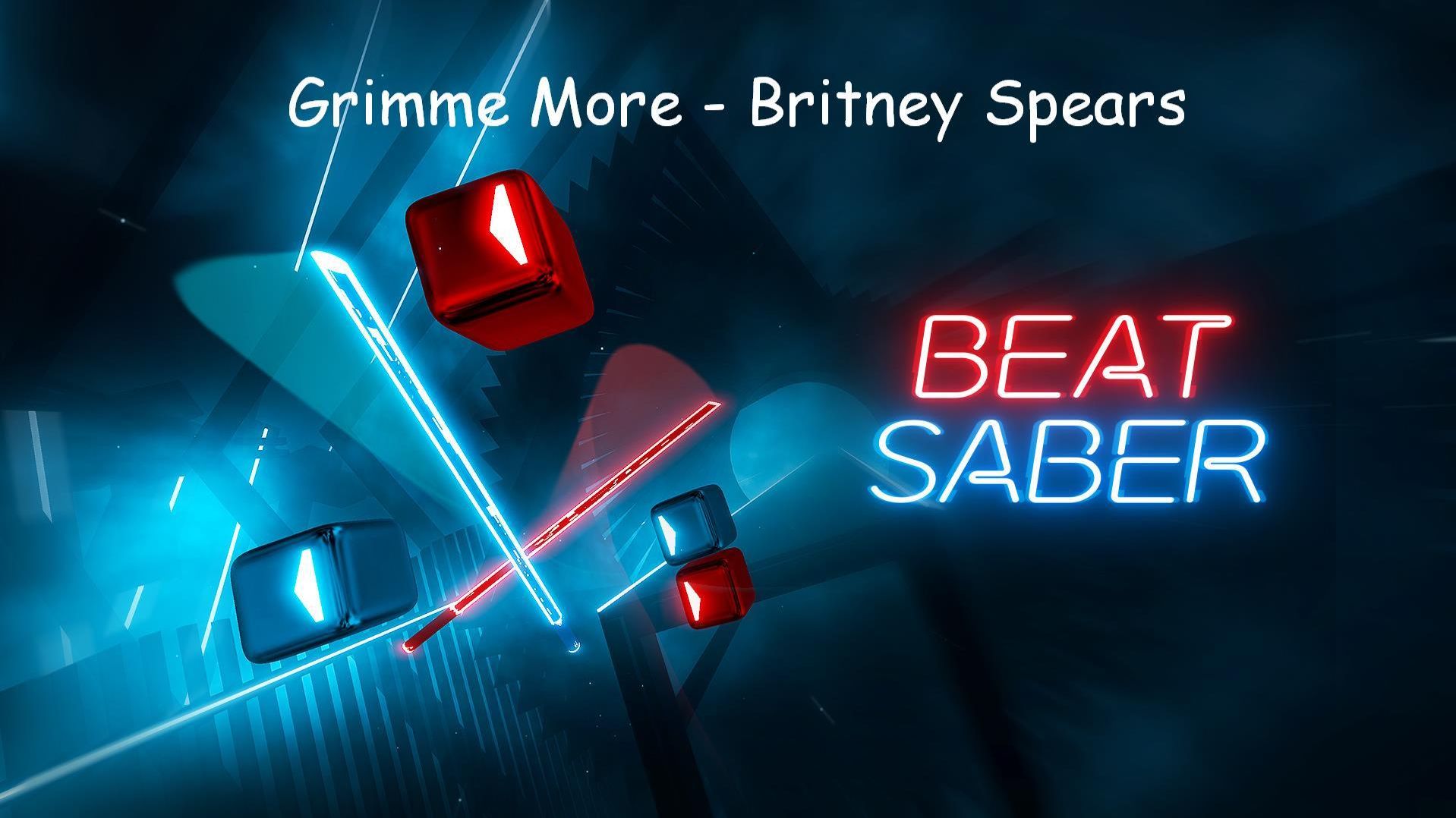 /⎛⎝BEAT SABER⎠⎞\ l Grimme More - Britney Spears l ᴴᴰ