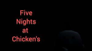 five nights a chicken трейлер