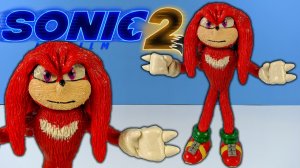Лепим из пластилина Ехидна Наклз Knuckles из Соник 2 в кино