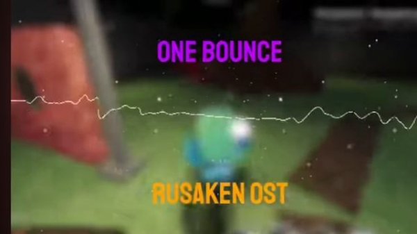 RUSkasen-ONE BOUNCE/RUSkasen