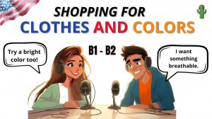 Learn English with Colors & Clothes | ENGLISH PODCAST