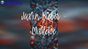 Новогодняя песня Mistletoe_Justin Bieber