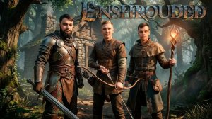 Enshrouded - Начинаем с @KeeperDrey и @selslava