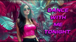 DJ Tyna - Dance With Me Tonight 2026