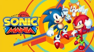 SONIC MANIA Игра для детей Ёжик Соник  мания 2часть