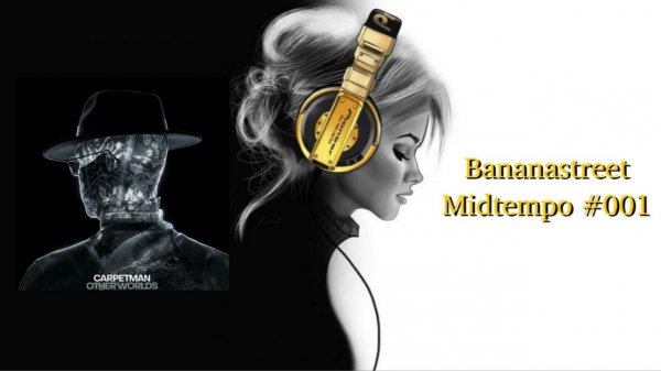 Bananastreet Midtempo #001