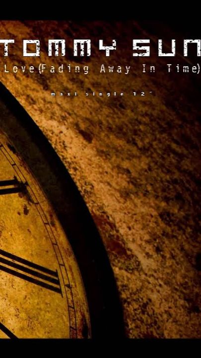 Tommy Sun - Love (Fading Away In Time) (Short Extended Dance Mix) (F) смотреть онлайн