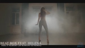 𝐵𝑒🅰️𝓉 𝐵𝑜𝓍 𝐹𝑒𝒶𝓉. 𝐻𝑒𝓁𝑒𝓃🅰️ - 𝐹𝑒𝑒𝓁 𝐼𝓉 𝒜𝓁𝓇𝒾𝑔𝒽𝓉 (𝒟𝒥 𝑅𝑜𝓂𝒶𝓃𝑜 𝑅𝓂𝓍)