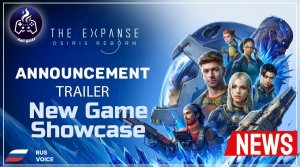The Expanse: Osiris Reborn ➤ Геймплей ➤ Русская озвучка