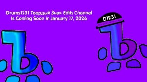 Drums1231 Твердый Знак Edits Channel Is Coming Soon In January 17, 2026