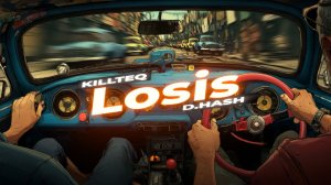 KILLTEQ x D.HASH - Losis