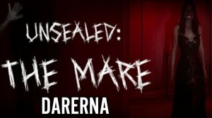 Unsealed The Mare Demo / Сжигаем маленький лисичек