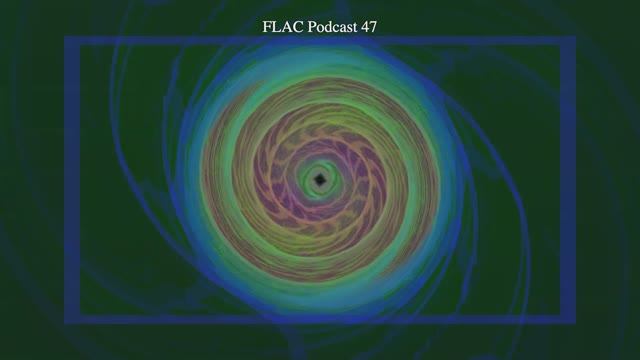 FLAC Podcast #47