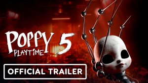 Poppy Playtime: Chapter 5 - Official Reveal Trailer [4K]