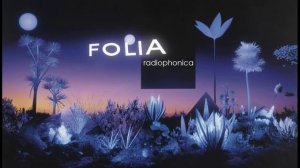 Folia Radiophonica - chapter 3