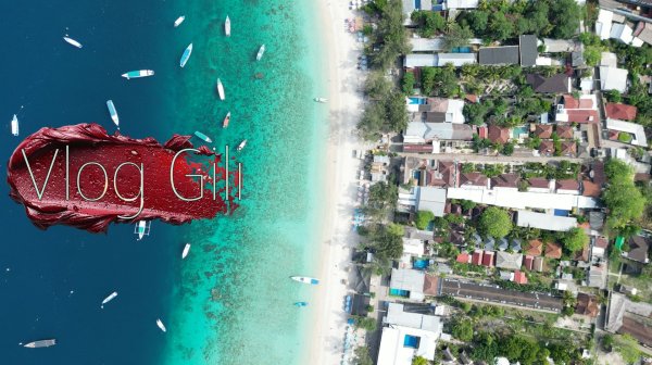 Vlog Gili T / 3 дня. Отдыха на остравах Гили