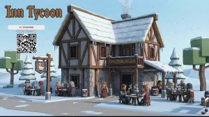 Inn Tycoon - Расслабляемся и строим таверну мечты