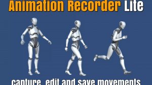 Asset Unity - Animation Recorder Lite (Анимационный рекордер Lite)