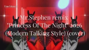 🅼🆁.🆂🆃🅴🅿🅷🅴🅽 - "𝙋𝙧𝙞𝙣𝙘𝙚𝙨𝙨 𝙊𝙛 𝙏𝙝𝙚 𝙉𝙞𝙜𝙝𝙩" 2026