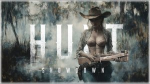 Хантуем! ➤ Hunt: Showdown 1896 🤠 👀🔞