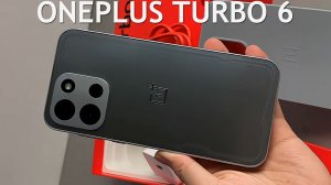 Oneplus Turbo 6 первый обзор на русском