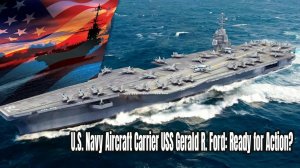 Самый большой атомный авианосец США