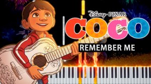Remember Me (Тайна Коко) 【 КАВЕР НА ПИАНИНО 】