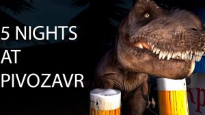 😎🩸Новый трейлер 5 ночей с Пивозавром!😎🩸