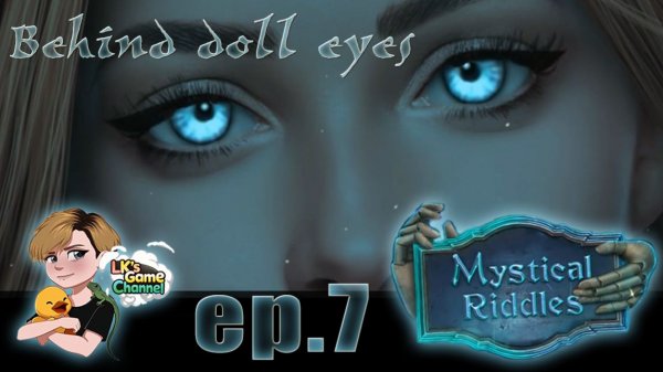Mystical Riddles 2 - Behind doll eyes - Прохождение - серия 7