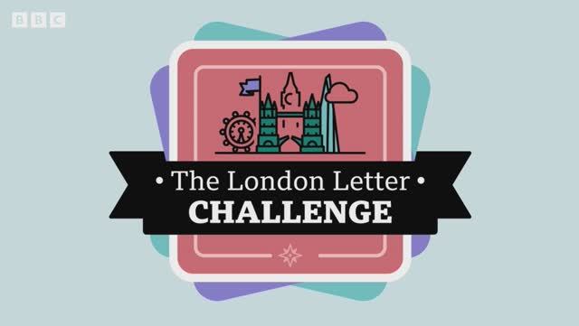 The London Letter Challenge episode 10
