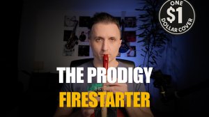 One Dollar Cover - Firestarter (The Prodigy Cover)