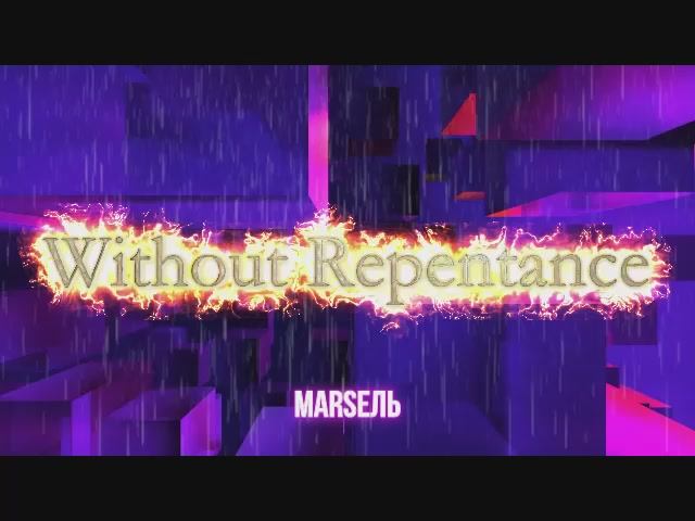 Without Repentance смотреть онлайн