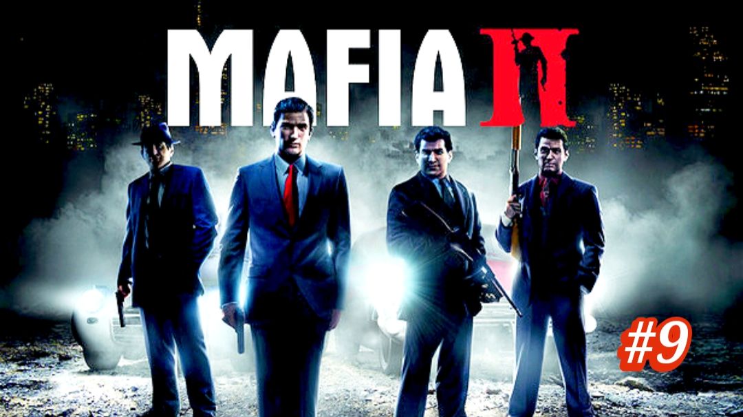 Mafia 2 стрим смотреть онлайн