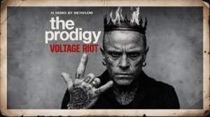 Voltage Riot - The Prodigy inspired Electro Rave Punk AI Mix -Reloaded [90s 2000s Aggressive Beats]