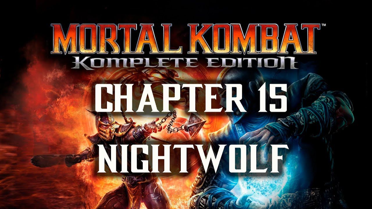 Mortal Kombat - Часть 15 - Nightwolf