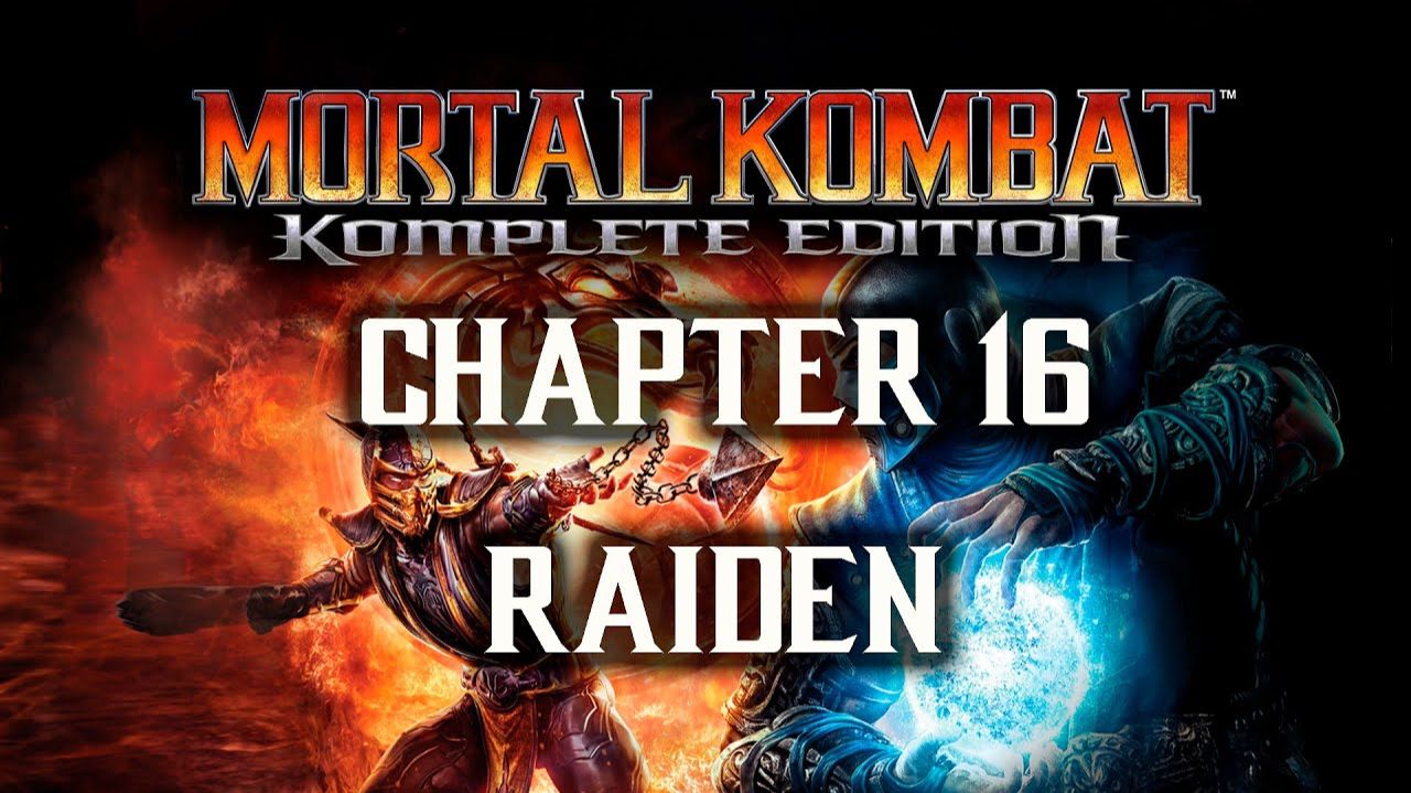 Mortal Kombat - Часть 16 - Raiden [Финал]