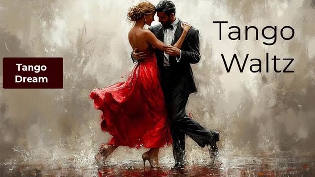 Tango Dream Waltz Romantic Valse of Desire Original Song 2025 [get.gt] @Tangoustic смотреть онлайн