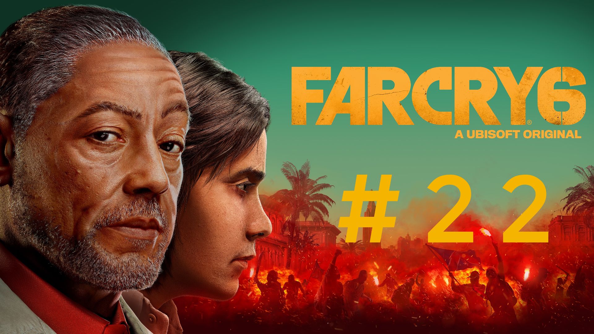 Far Cry 6. Эпизод 22. смотреть онлайн