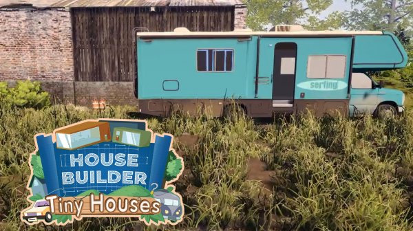 ДОМА С КОЛЕСАМИ - House Builder - Tiny Houses DLC