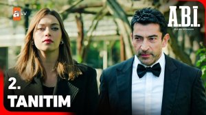 A.B.İ. 2. Tanıtım | «Ben onun oğluyum ama o benim babam değil!» @atvturkiye‬